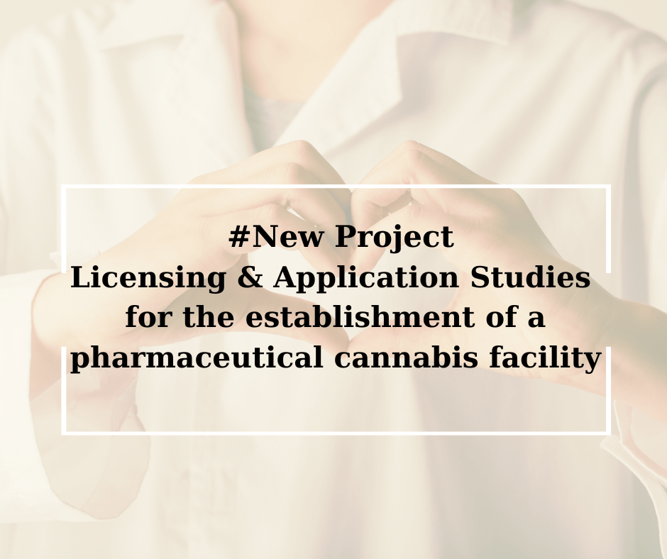 Licensing and application studies of a pharmaceutical cannabis facility
